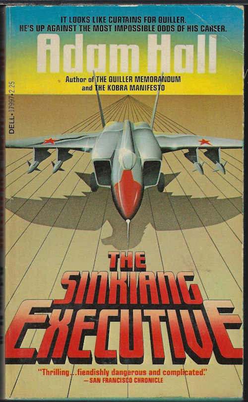 HALL, ADAM - The Sinkiang Executive