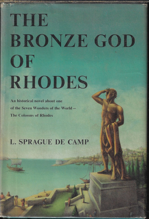 DE CAMP, L. SPRAGUE - The Bronze God of Rhodes