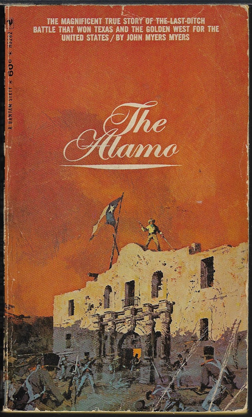 MYERS, JOHN MYERS - The Alamo