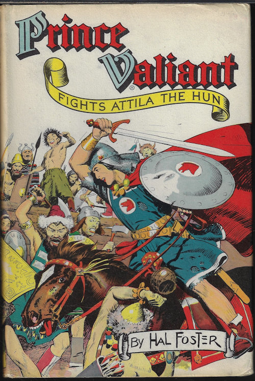 FOSTER, HAL (HAROLD R.} - Prince Valiant on the Inland Sea; Prince Valiant Book 3
