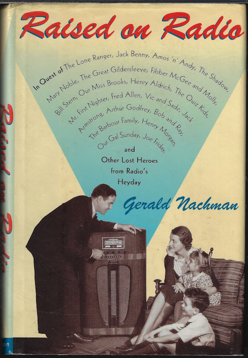 NACHMAN, GERALD - Raised on Radio