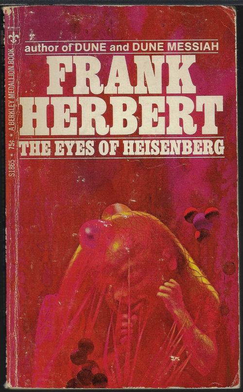 HERBERT, FRANK - The Eyes of Heisenberg