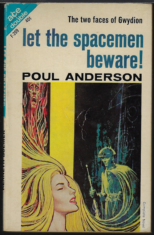 ANDERSON, POUL / BULMER, KENNETH - Let the Spacemen Beware! / the Wizard of Starship Poseidon