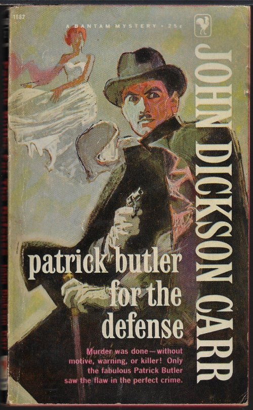 CARR, JOHN DICKSON - Patrick Butler for the Defense