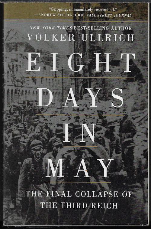 ULLRICH, VOLKER - Eight Days in May
