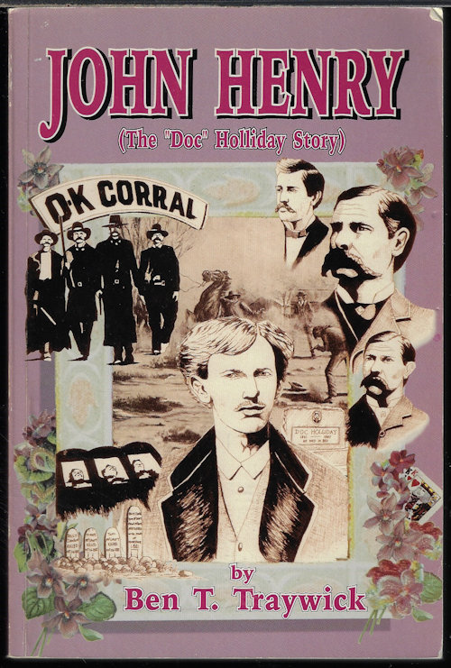 TRAYWICK, BEN T. - John Henry (the 