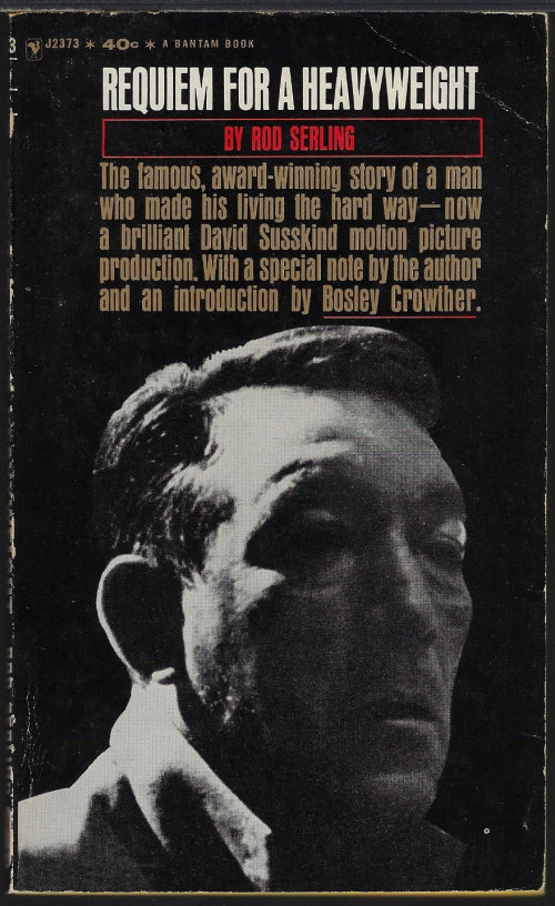 SERLING, ROD - Requiem for a Heavyweight