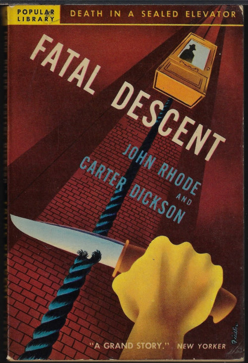 RHODE, JOHN & DICKSON, CARTER [JOHN DICKSON CARR] - Fatal Descent