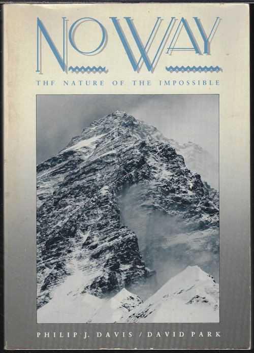 NO WAY: THE NATURE OF THE IMPOSSIBLE