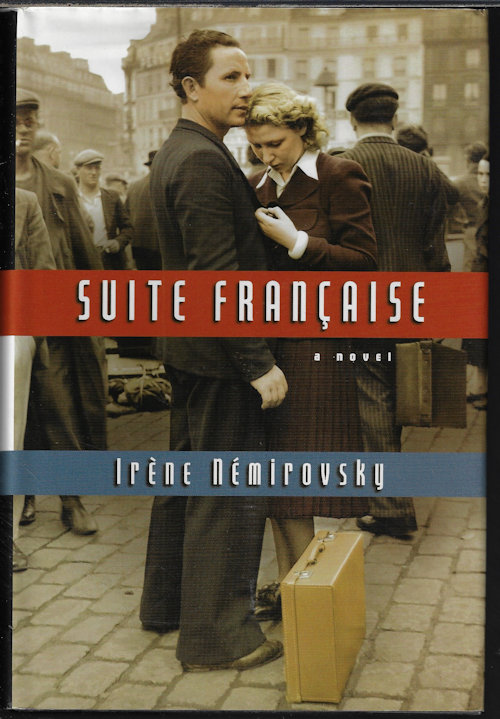 SUITE FRANCAIS; A Novel