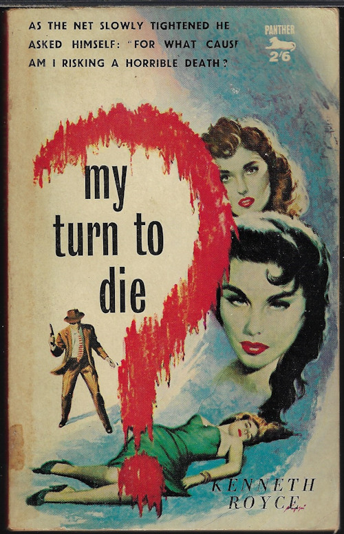 ROYCE, KENNETH - My Turn to Die