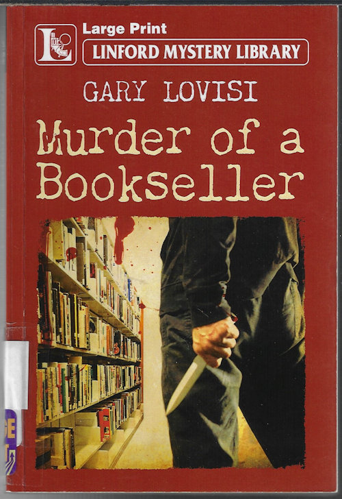 LOVISI, GARY - Murder of a Bookseller; Linford Mystery Library