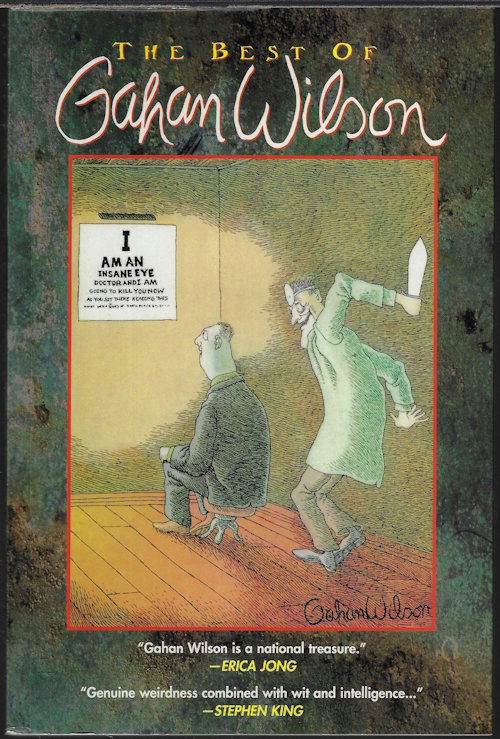 WILSON, GAHAN (EDITED BY CATHY & ARNIE FENNER) - The Best of Gahan Wilson