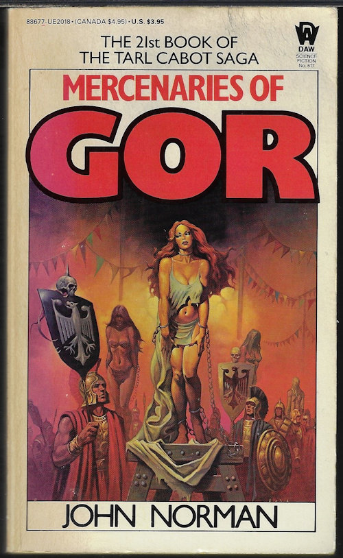 NORMAN, JOHN - Mercenaries of Gor; the 21st Book of the Counter-Earth (Tarl Cabot) Saga