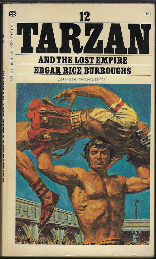 BURROUGHS, EDGAR RICE - Tarzan and the Lost Empire; Tarzan #12