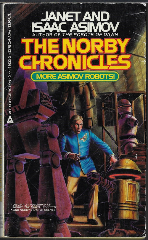 ASIMOV, JANET & ISAAC - The Norby Chronicles