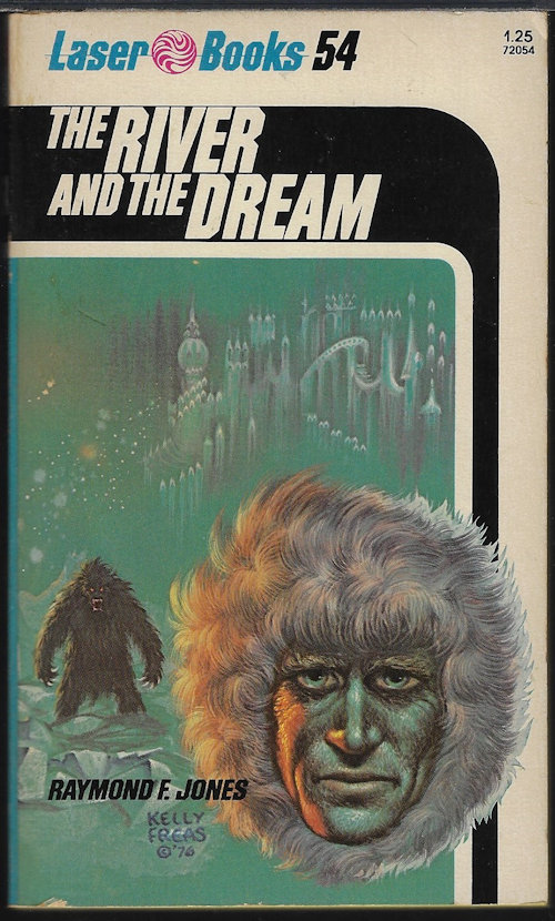 JONES, RAYMOND F. - The River and the Dream; Laser #54