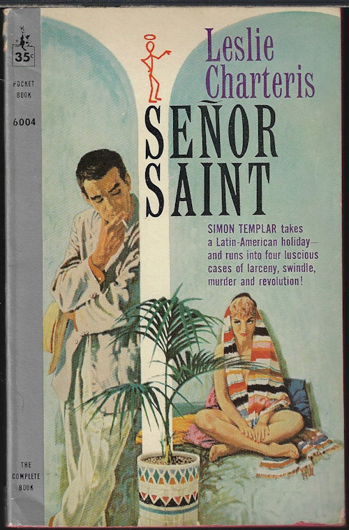 CHARTERIS, LESLIE - Senor Saint