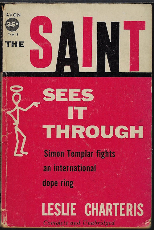CHARTERIS, LESLIE - The Saint Sees It Through