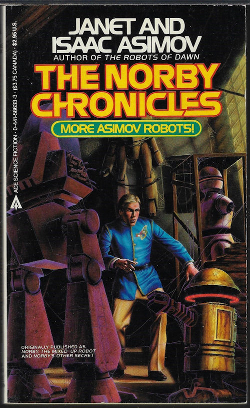 ASIMOV, JANET & ISAAC - The Norby Chronicles