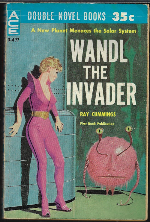 CUMMINGS, RAY / WOODCOTT, KEITH (BRUNNER, JOHN) - Wandl the Invader / I Speak for Earth