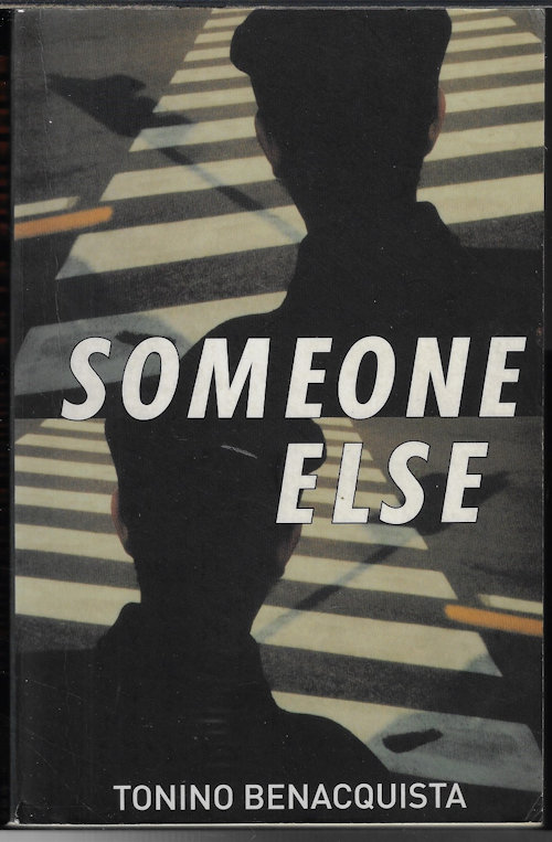 BENACQUISTA, TONINO - Someone Else