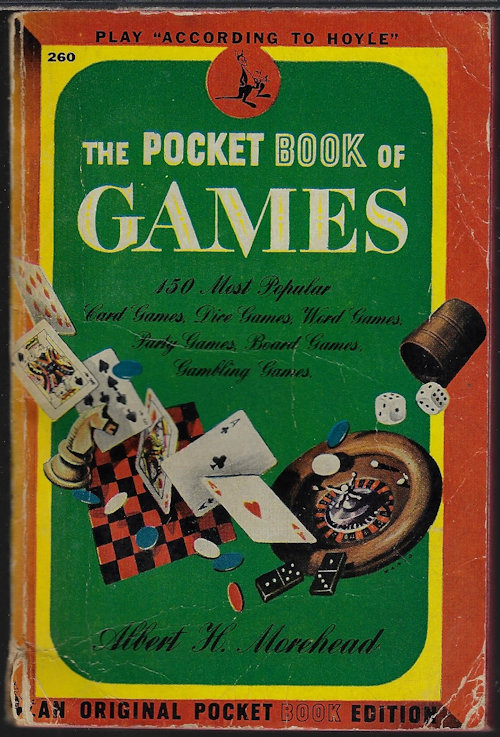 MOREHEAD, ALBERT H. - The Pocket Book of Games