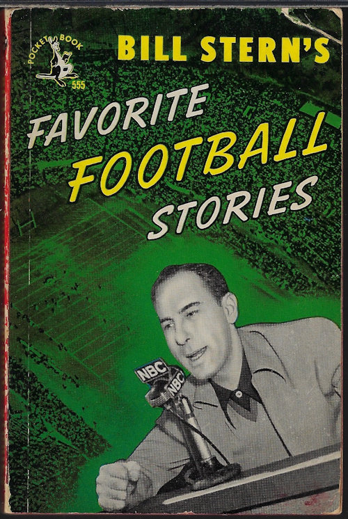 STERN, BILL - Bill Stern's Favorite Football Stories