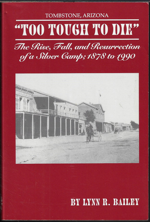 BAILEY, LYNN R. - Tombstone, Arizona: 