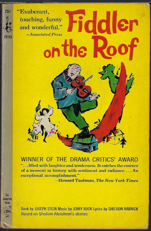 STEIN, JOSEPH (SCREENPLAY BY SHELDON HARNICK BASED ON STORIES BY SHOLOM ALEICHEM) - Fiddler on the Roof