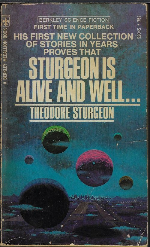 STURGEON, THEODORE - Sturgeon Is Alive and Well...