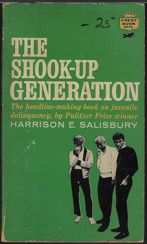 SALISBURY, HARRISON E. - The Shook-Up Generation