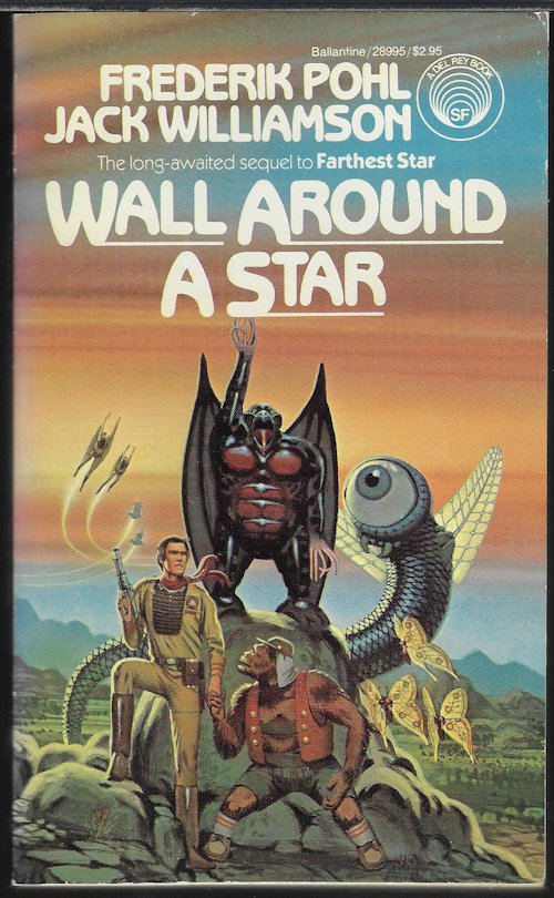 POHL, FREDERIK & WILLIAMSON, JACK - Wall Around a Star