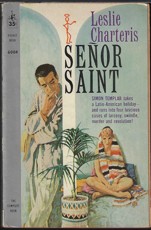 CHARTERIS, LESLIE - Senor Saint
