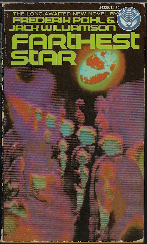 POHL, FREDERIK & WILLIAMSON, JACK - Farthest Star