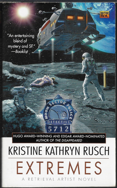 RUSCH, KRISTINE KATHRYN - Extremes; a Retrieval Artist Novel