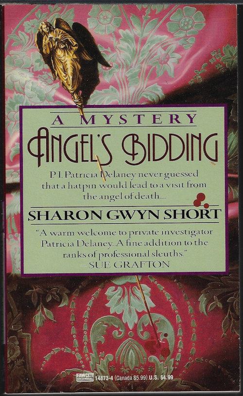 SHORT, SHARON GWYN - Angel's Bidding; a Mystery