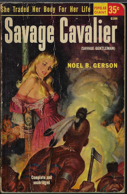 GERSON, NOEL B. - Savage Cavalier (Savage Gentleman)