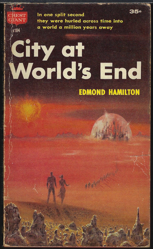 HAMILTON, EDMOND - City at World's End