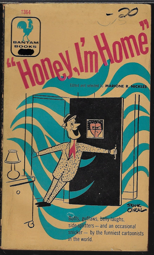 NICKLES, MARIONE R. (EDITOR) - 'Honey, I'm Home