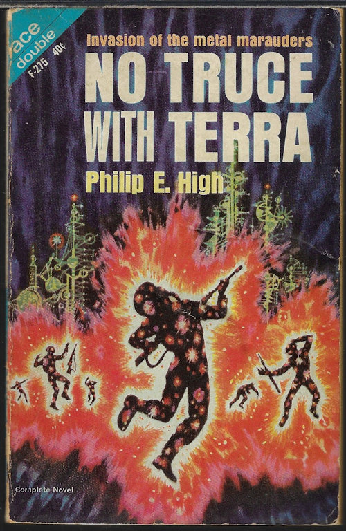 HIGH, PHILIP E. / LEINSTER, MURRAY - No Truce with Terra / the Duplicators