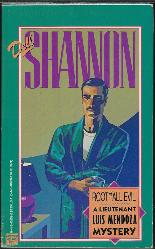 SHANNON, DELL - Root of All Evil