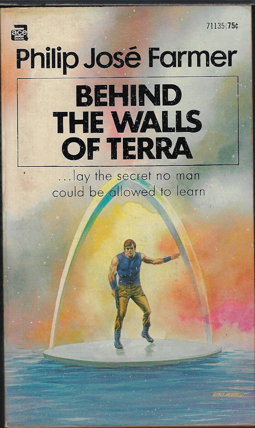 FARMER, PHILIP JOSE - Behind the Walls of Terra