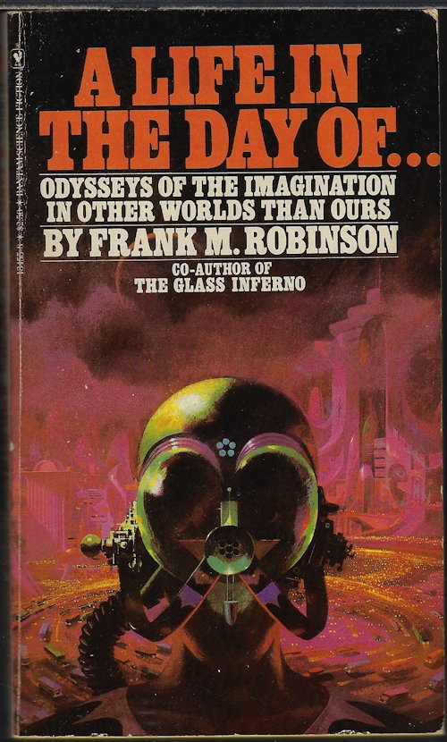 ROBINSON, FRANK M. - A Life in the Day of...