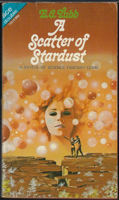 TUBB, E. C. - A Scatter of Stardust/ Technos