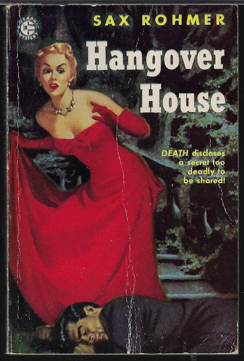 ROHMER, SAX - Hangover House