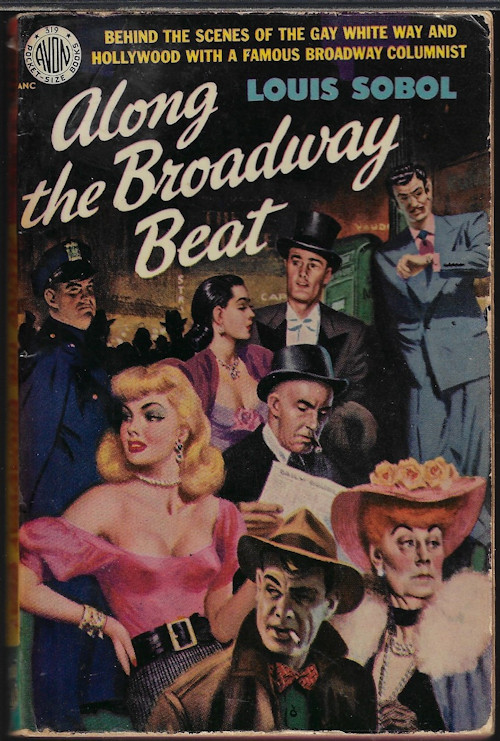 SOBOL, LOUIS - Along the Broadway Beat