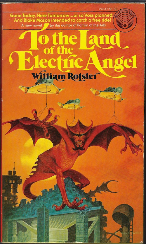 ROTSLER, WILLIAM - To the Land of the Electric Angel