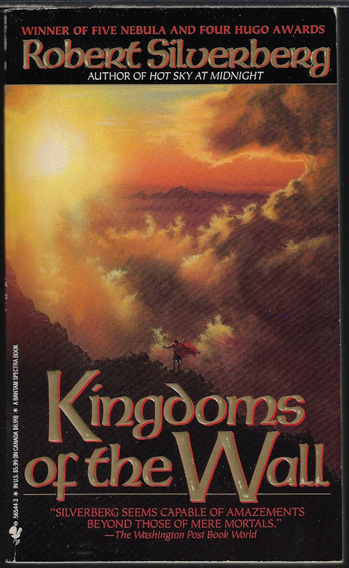 SILVERBERG, ROBERT - Kingdoms of the Wall