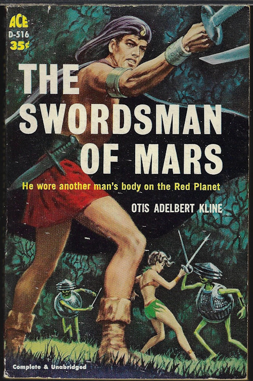 KLINE, OTIS ADELBERT - The Swordsman of Mars